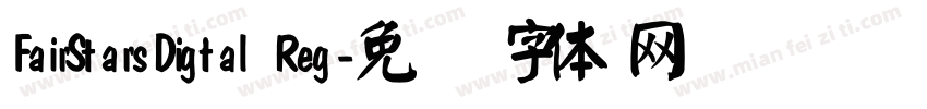 FairStarsDigital Reg字体转换